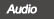 Audio
